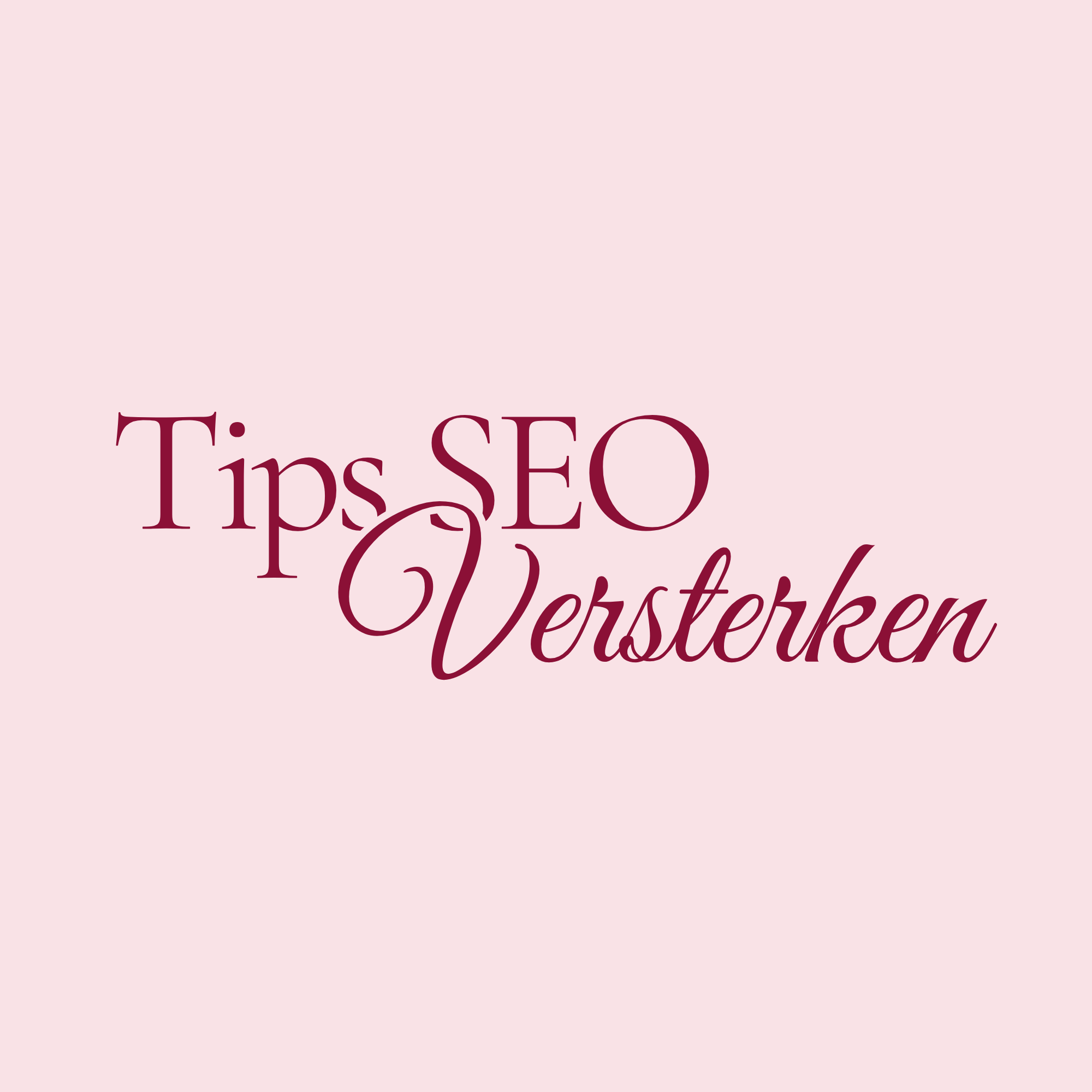 Tips SEO versterken